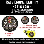 Big Cock Racing Engines - 3pc Decal Set One 5 / Two 2.5 Dia Predator Clone. Fixed Price $14.99.